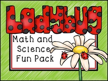 Preview of Ladybug Math and Science Fun Pack