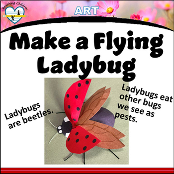 Preview of Ladybug art teaches about their life cycle and gives information about them.