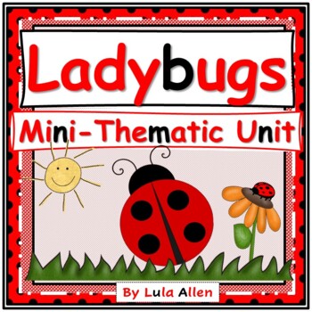 Preview of Ladybugs Mini-Thematic Unit