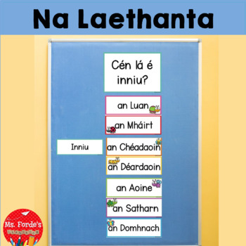 Preview of Laethanta na Seachtaine (Days of the Week in Irish)
