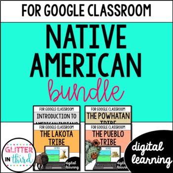 Preview of Lakota Powhatan Pueblo Native Americans BUNDLE for Google Classroom