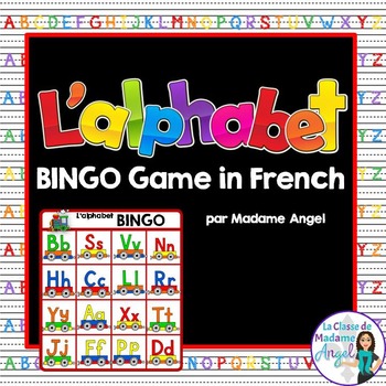 Preview of L'alphabet:  French Alphabet Bingo Game