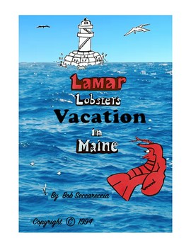 Preview of Lamar Lobster's Vacation in Maine