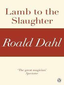 Preview of Lamb to the Slaughter Reading Guide