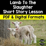 Lamb to the Slaughter Short Story Lesson