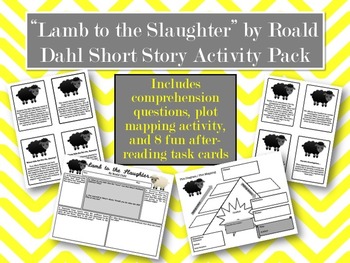 Preview of "Lamb to the Slaughter" by Roald Dahl Short Story Activity Pack