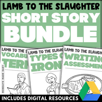 Preview of Lamb to the Slaughter by Roald Dahl - Short Story Unit Bundle - Digital, Print