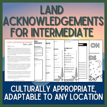 Preview of Land Acknowledgements for Intermediate Grades
