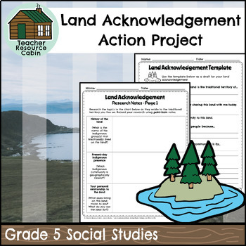 Preview of Land Acknowledgement Action Project (Grade 5 Social Studies)