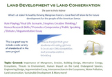 Land Development vs Conservation A Role Playing Project