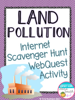 Preview of Land Pollution Internet Scavenger Hunt WebQuest Activity