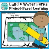 Land and Water Forms Project Based Learning