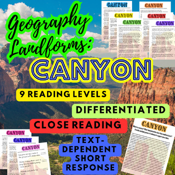 Landforms CANYON Geography Multi Level Close Reading Passage Short Response