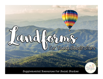 Preview of Landforms: For Young Globetrotters