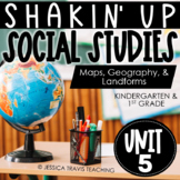 Landforms & Geography {Shakin' Up Social Studies K-1}