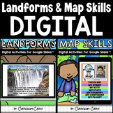 Landforms & Map Skills Digital Activities for Google Slide