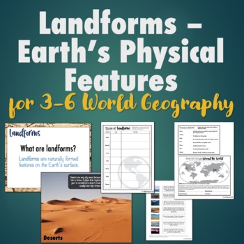 Preview of Landforms-Physical Features of Earth World Geography Unit for Grades 3-6