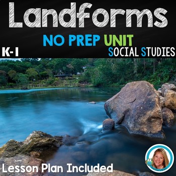 Preview of Landforms Unit for Kindergarten and 1st Grade Week