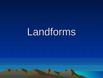 Preview of Landforms Vocabulary Powerpoint