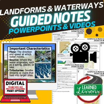 Preview of Landforms & Waterways Guided Notes PowerPoints, Video for Flipped Classroom