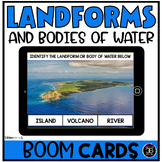 Landforms and Bodies of Water Social Studies BOOM™ Cards