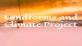 Landforms and Climate Project