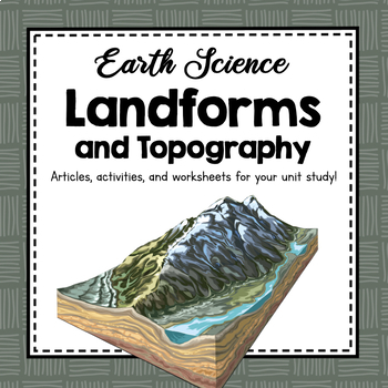 Preview of Landforms and Topography | Earth Activities | Earth Science Unit Study