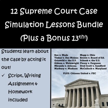 Preview of Landmark Supreme Court Cases Bundle 12 Simulation Lessons + Bonus: Marbury - Roe