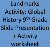 Landmarks Activity: 9th grade Global History (social studi