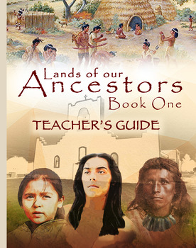 Preview of Lands of our Ancestors Book 1 Teacher Guide
