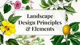 Landscape Design Principles & Elements Lecture