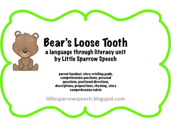 Preview of Language Through Literacy Unit based on Karma Wilson's Bear's Loose Tooth
