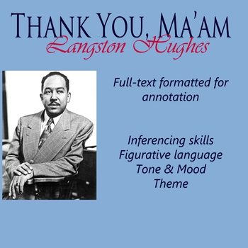 Preview of Langston Hughes - Thank You, Ma'am - Full text with assessment - Print and Go