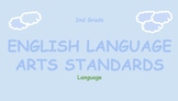 Language 2nd Grade Standards 