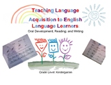 Language Acquisition for English Language Learners