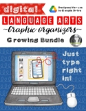 Language Arts DIGITAL Graphic Organizers (Growing Google D