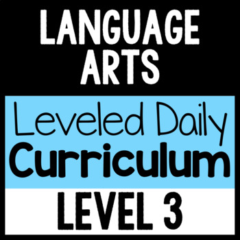 Preview of Language Arts Leveled Daily Curriculum {LEVEL 3}