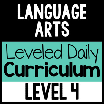 Preview of Language Arts Leveled Daily Curriculum {LEVEL 4}