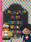 Language Arts Morning Work/Review 2