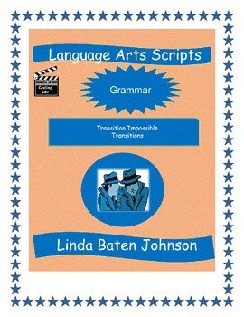 Preview of Language Arts Scripts-Transitions