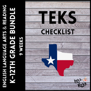 Preview of ELAR TEKS Checklist Bundle K-12th Grade (9 Weeks Checks)