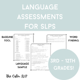 Bundle of Language Assessments for SLPs, IEPs, ESL, and In
