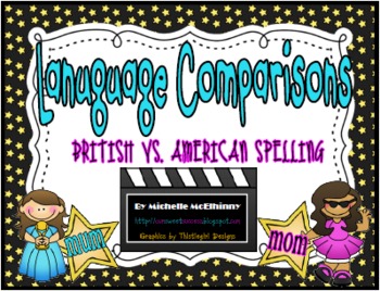 Preview of Language Comparisons {British vs. American Spelling}