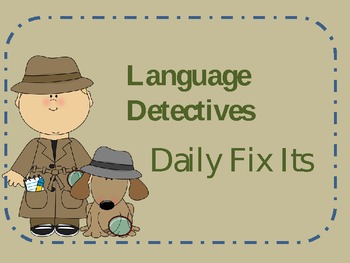 Preview of Language Detectives(Daily Fix its 3rd+4th Grade)