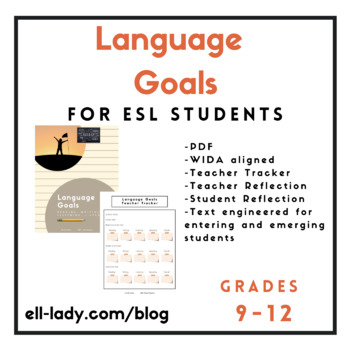Preview of Language Goals for ESL ELL MLL Students Grades 9-12 High School