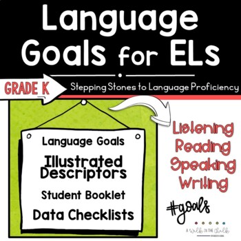 Preview of Language Goals for Kindergarten English Learners | ESL Goal Setting