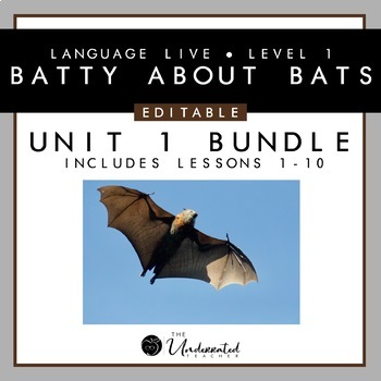 Preview of Language Live "Batty About Bats" Unit 1 Editable PPT Collection + 6 BONUS GAMES