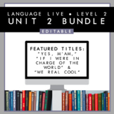 Language Live Level 2: Unit 2 Editable PPT + 6 BONUS GAMES