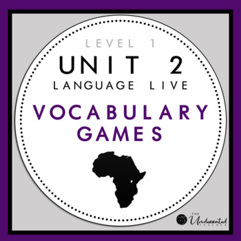 Preview of Language Live Unit 2 Vocabulary Games & Activities