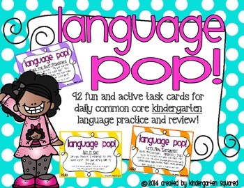 Preview of Language POP!  Active Task Cards for Common Core Kindergarten Daily Review!